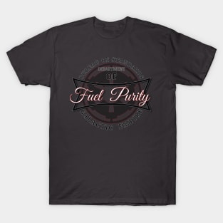 Dept. of Fuel Purity T-Shirt